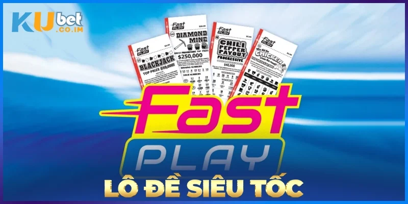 Lô Đề Siêu Tốc
