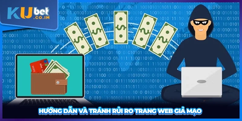 Hướng dẫn và tránh rủi ro trang web giả mạo